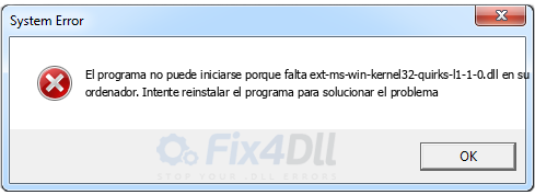 ext-ms-win-kernel32-quirks-l1-1-0.dll falta