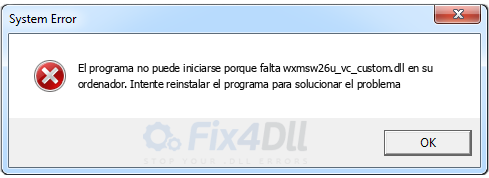 wxmsw26u_vc_custom.dll falta